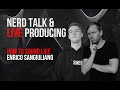 Nerd Talk & Live Producing: Sounds Like: Enriuco Sangiuliano + CHOP SUEY Flash Sale