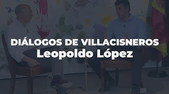 Imagen del video: Diálogos de Villacisneros | Leopoldo López, opositor venezolano