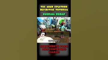 RESUMEN DE EL TUTORIAL DE MMD SPLATOON DEFINITIVO | GIAN
