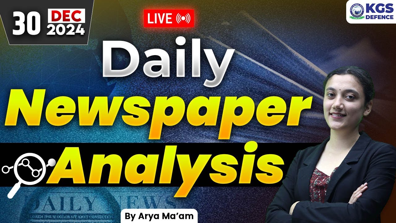 30 December 2024 | Daily News Paper Analysis | December Current Affairs ...