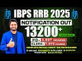IBPS RRB PO/CLERK 2025 Notification OUT π₯ 13217 Vacancies | Eligibility, Exam Dates, Age π’