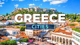 Top 10 Best Cities to Visit in Greece - Travel Video 2023
