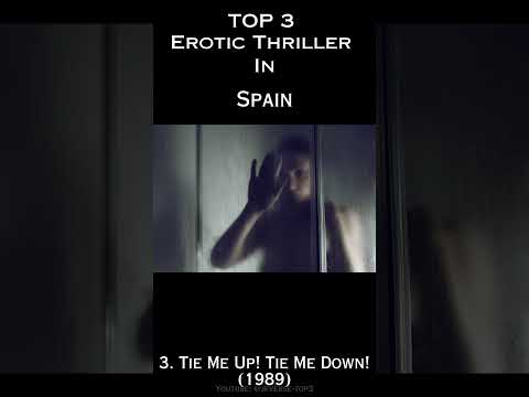 TOP 3 Erotic Thriller #thriller Movies in Spain #spain