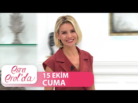 Esra Erol'da 15 Ekim Cuma | Tek Parça