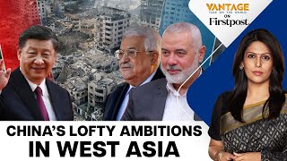 Can China Broker Peace in the IsraelPalestine Conflict? | Vantage with Palki Sharma
