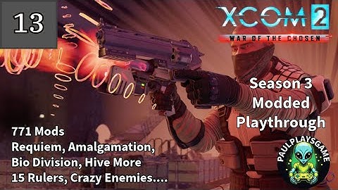 Part 13 ¦¦ Perfectly Executed ¦¦ XCOM 2 Season 3 Modded Run