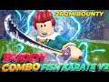 RANDOM COMBO BUDDY CỦA FAN + FISH KARATE V2 ĐI SĂN 26.2M BOUNTY TRONG SEVER THƯỜNG BLOX FRUIT