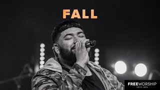 Fall (ft. Calvin Nowell) | Free Worship chords