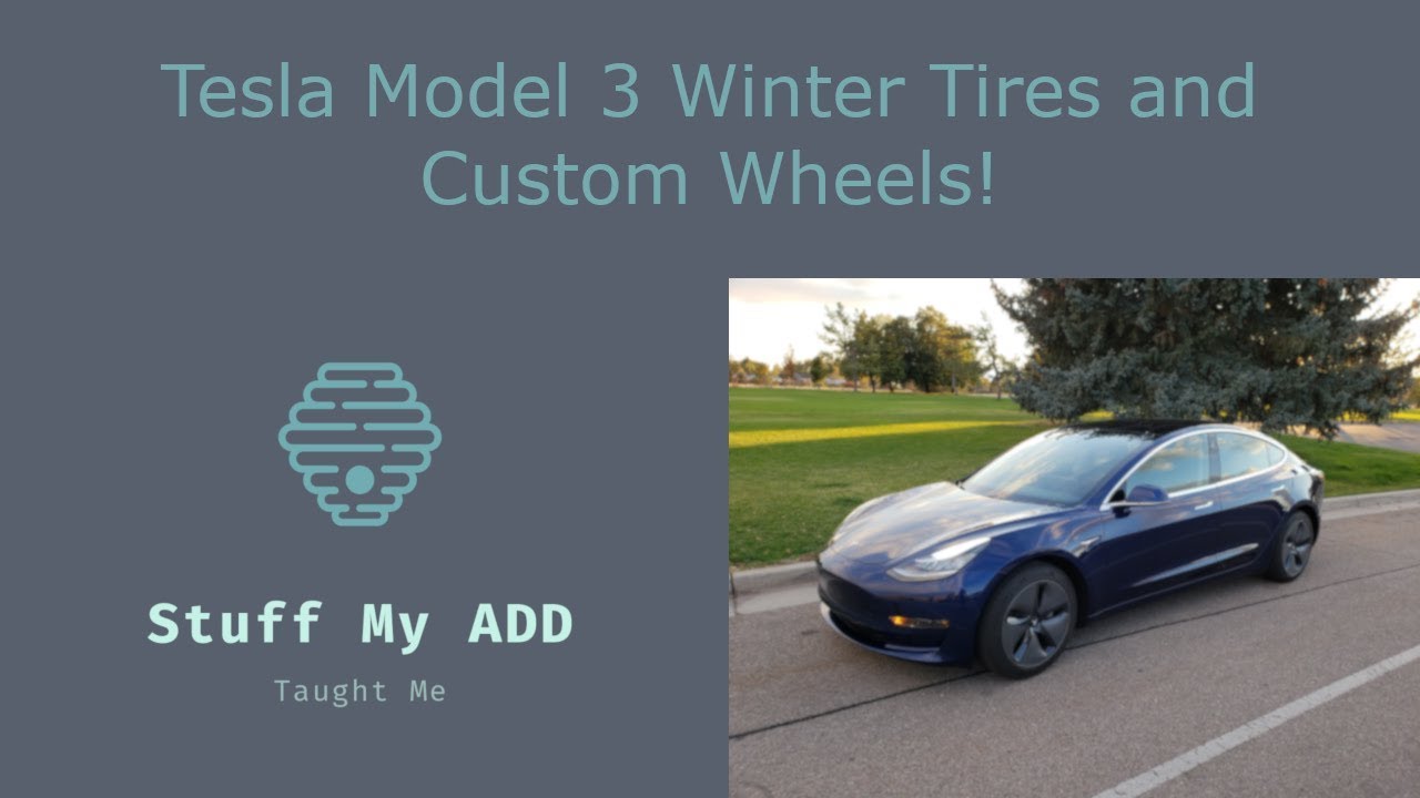 Tesla Model 3 Winter Tires and Custom Wheels! YouTube