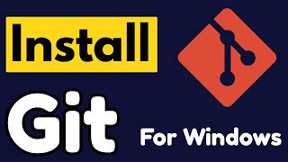How to Install Git for Windows 10/11 (Step-by-Step 2026 Guide)