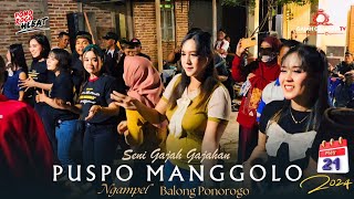 GAJAH PUSPO MANGGOLO 2024 ❗LADRANG GONDO ARUM SADERMO VOC. WIWIK FT MBAH PAMUJO