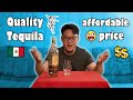 Añejo Tequila on a budget, LESS THAN $30, GREAT QUALITY | CAFE 1314