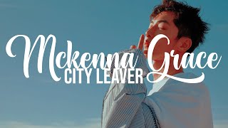 Mckenna Grace - City Leaver // Sub. Español