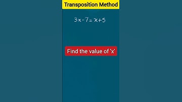 Transposition Method | shorts | youtube shorts | #shorts #youtubeshorts #linearequations