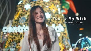 You’re My Wish \/ Portrait Video \/ Sony FX3 \/ by PaoPTF