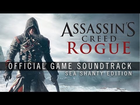 Assassin's Creed Rogue (Sea Shanty Edition) - My Bonnie Highland Lassie (Track 16)