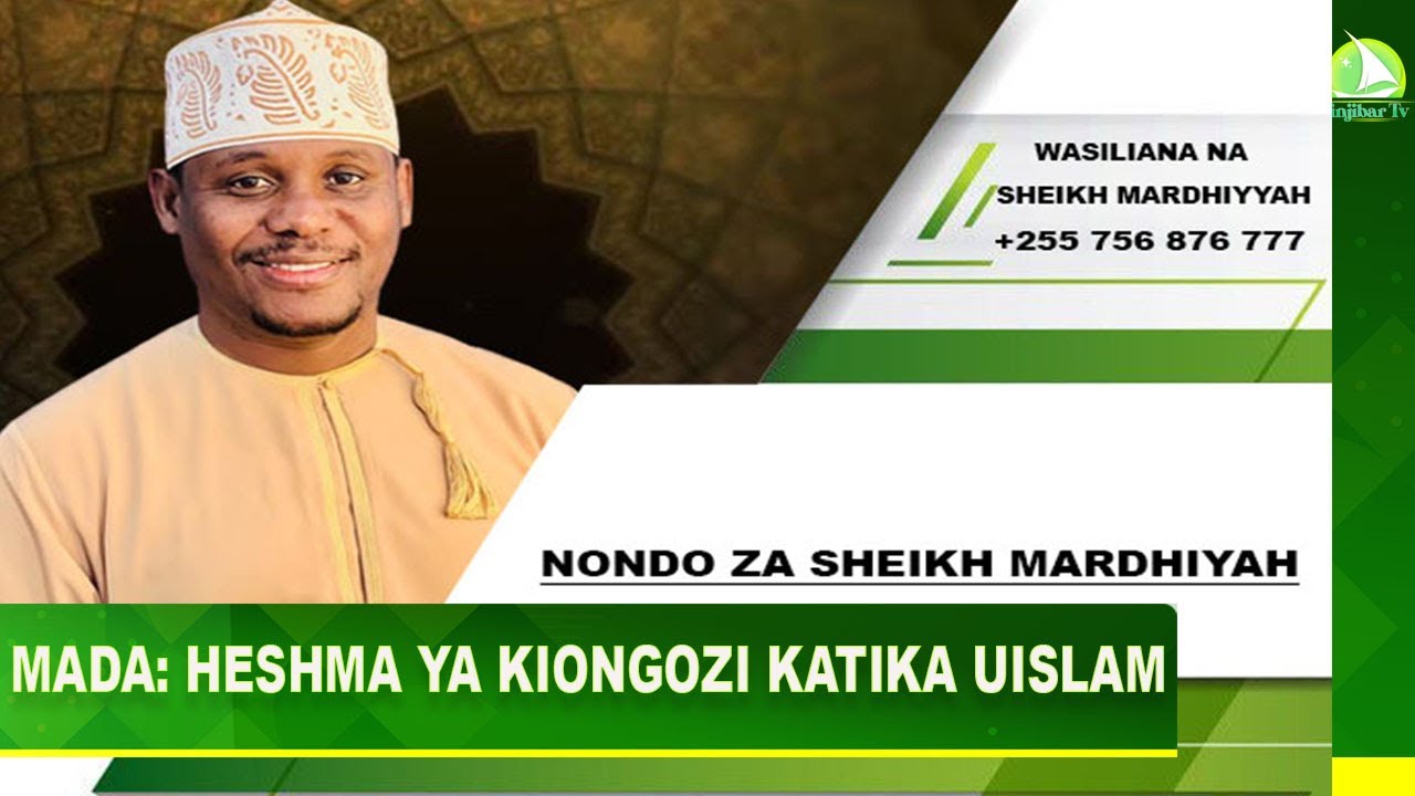 🔴LIVE: MADA: HESHMA YA KIONGOZI KATIKA UISLAM / SHEIKH MARDHIYYAH