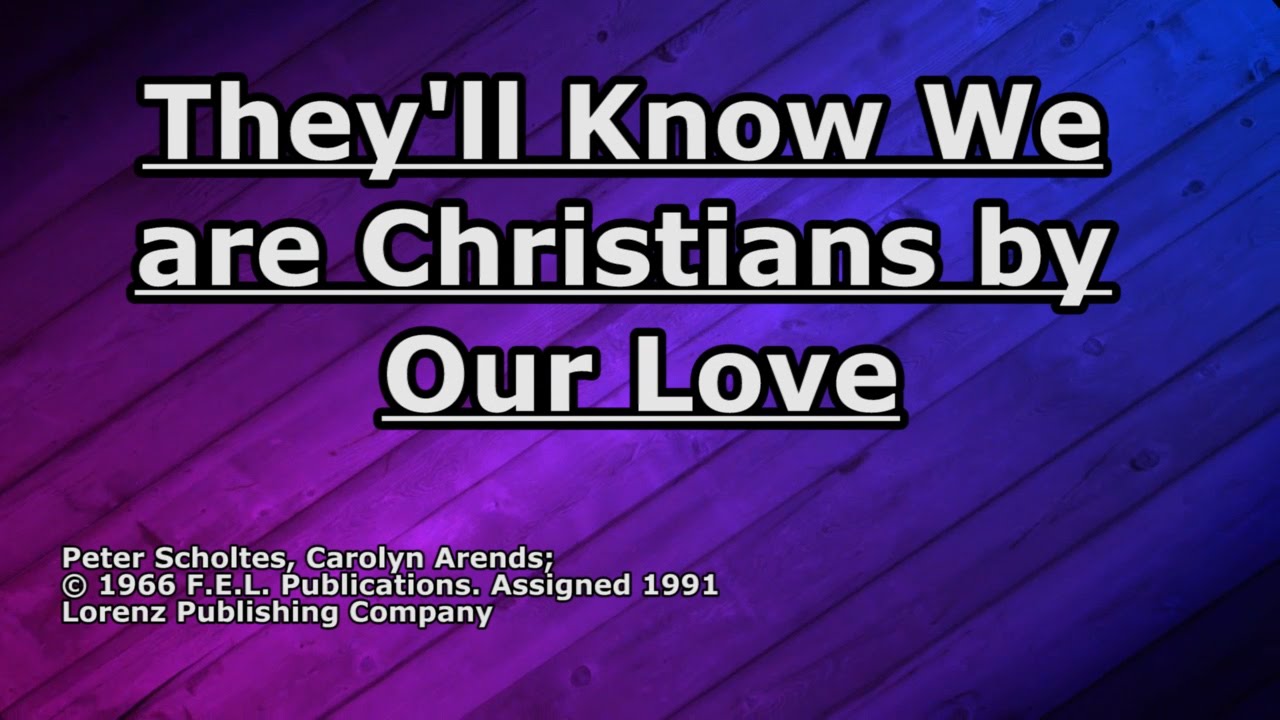 They'll Know We are Christians - Carolyn Arends - Lyrics - YouTube