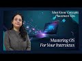 Operating System Explained for Placements &amp; Interviews | OS Basics You MUST Know