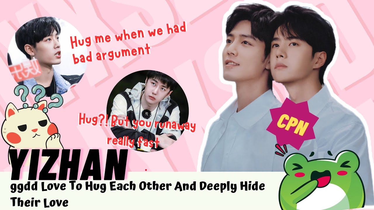 [Yizhan] ggdd Love To Hug Each Other And Deeply Hide Their Love #bjyx
