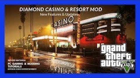 how to install DIAMOND CASINO MOD in GTA 5