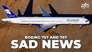 Sad Boeing 757 & 767 News