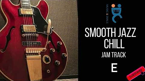 Smooth Jazz Chill - Backing Track E