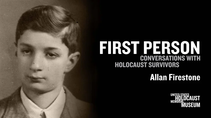 2022 First Person with Holocaust Survivor Allan Fi...