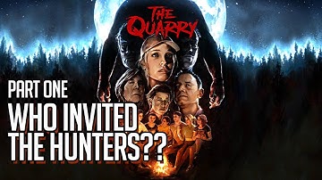 The Quarry - Choices Matter Horror Game (PART 1) - Make Bad Decisions and SURVIVE!