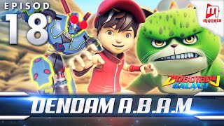 BoBoiBoy Galaxy EP18 | Dendam A.B.A.M