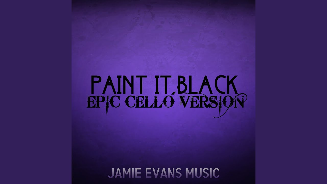 Paint It Black - Cello Part adlı videoyu YouTube'da izle