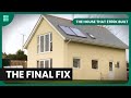 The FINAL Fix: Part 2 | The House That £100K Built | S01 E08 | Home & Garden | DIY Daily