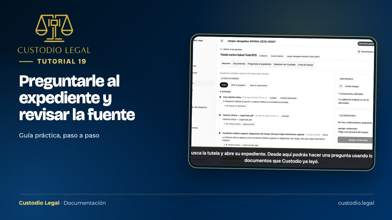 Miniatura del tutorial: Preguntarle al expediente y revisar la fuente