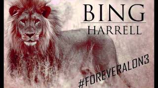 Bing Harrell- #ForeverAlone (2012)