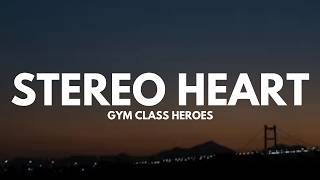 Download lagu Gym Class Heroes - Stereo Heart (Lyrics)