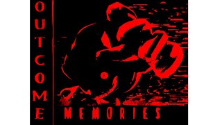 Outcome Memories UST: “T0o SL0W” CrimsonX Chase Theme