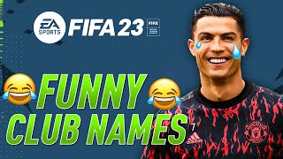 FIFA23: The BEST NAME for your FUT CLUB !! 100 FUNNY CLUB NAMES 😂