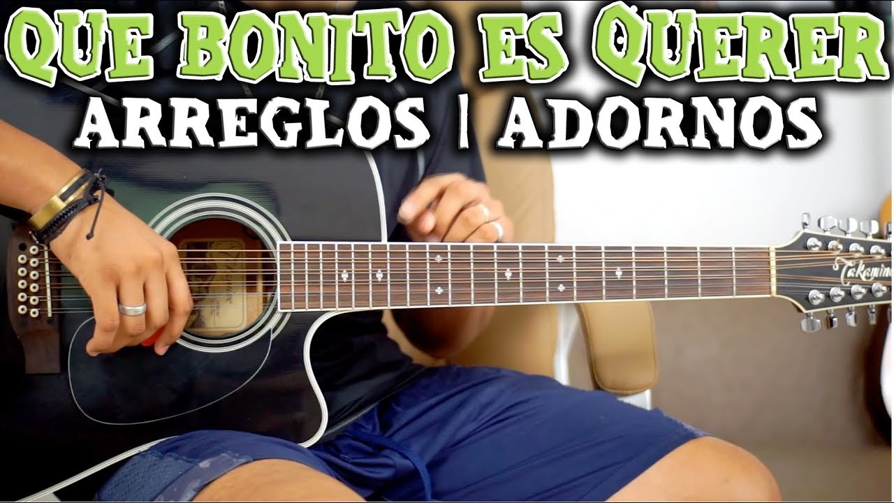 Tutorial | Que bonito es querer | Ulices Chaidez | Arreglos | Adornos | TABS