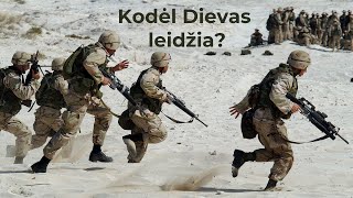 Kodėl Dievas leidžia įvykti blogiems dalykams?