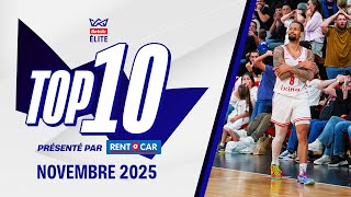 Betclic ELITE TOP 10 by Rent A Car | Novembre 2025 | LNB Officiel