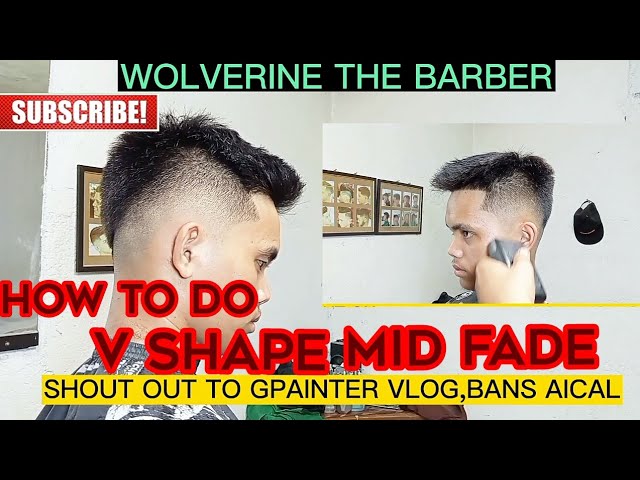 HOW TO DO V SHAPE MID FADE STEP BY STEP HAIRCUT TUTORIAL WOLVERINE THE BARBER #haircuttutorial