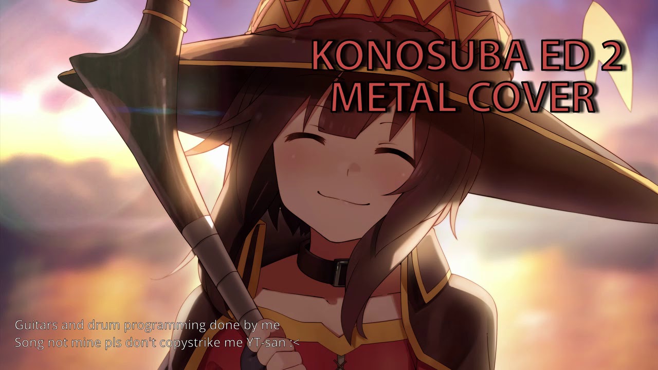 [この素晴らしい世界に祝福を！] Wanna Go Home Metal Cover (Konosuba ED2) - YouTube