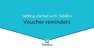 Getting started with TalkBox: Voucher reminders