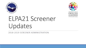 ELPA21 Screener Updates