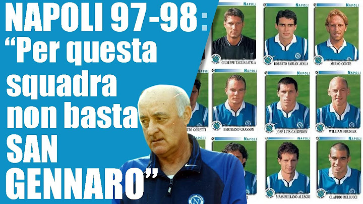 NAPOLI 97/98: il peggiore Napoli di sempre