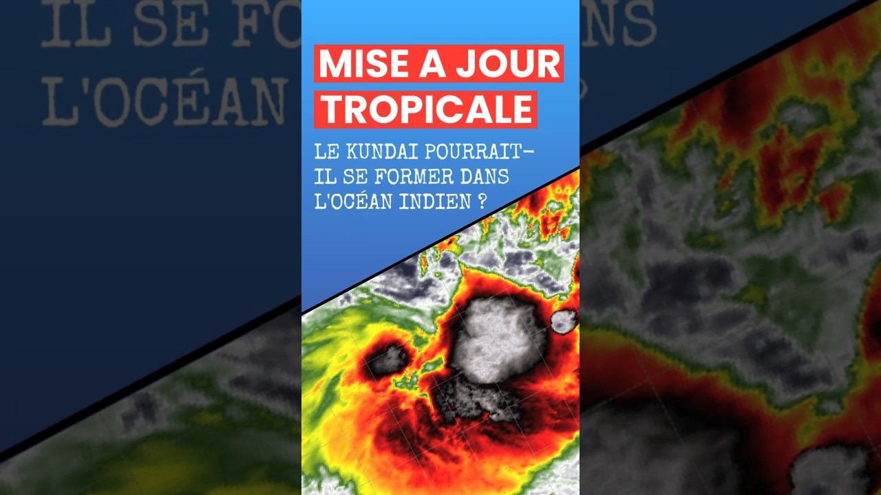 La tempête tropicale Kundai pourrait-elle se former à l'est de l'île Maurice ?