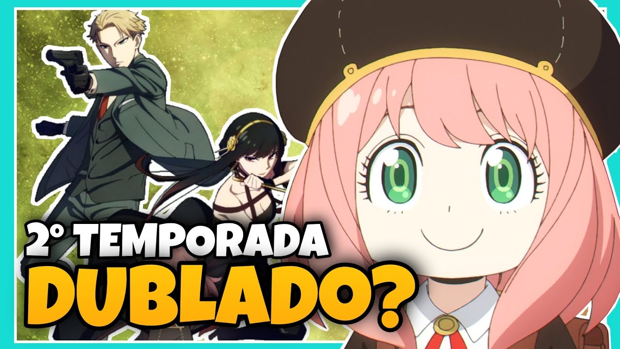 SPY X FAMILY 2 TEMPORADA! QUANDO VAI LANÇAR NA CRUNCHYROLL? 