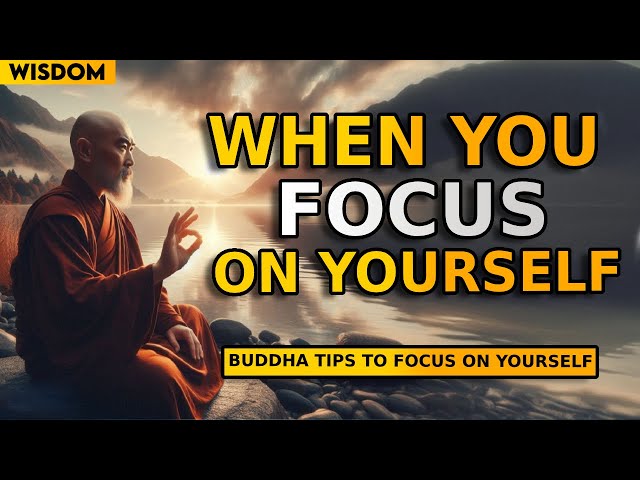 Focus on YOURSELF u0026 See What Happens | Zen Wisdom | Buddhism in English | Buddhism class=