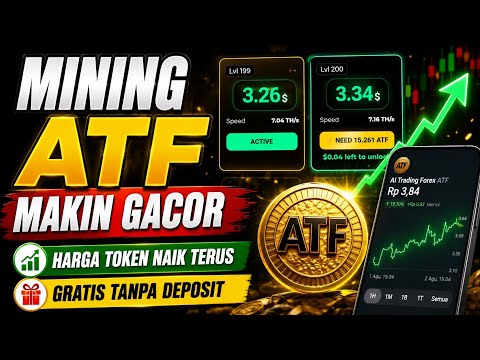 MINING ATF MAKIN GACOR 🔥 Harga Token Naik Terus! Gratis Tanpa Deposit | Cara Mining ATF Terbaru 2026