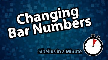 Changing Bar Numbers in Sibelius